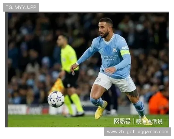 英超球员沃克赛季表现及技术特点解析